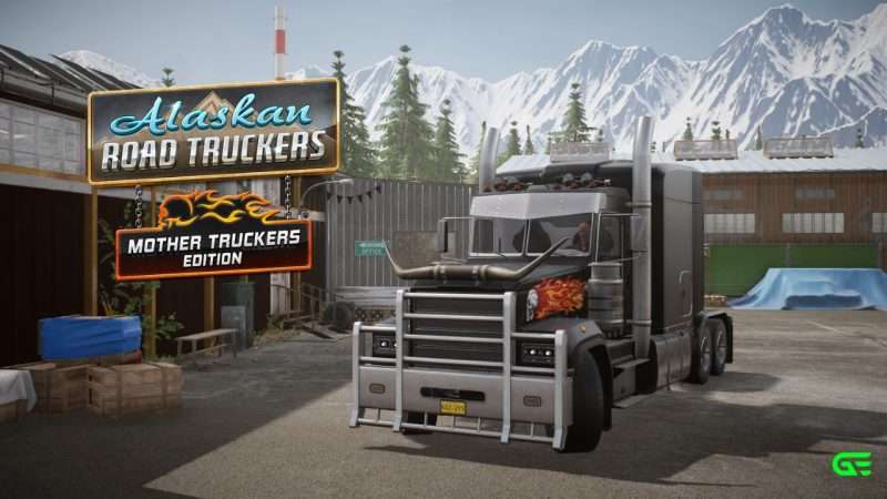Mother Truckers Edition