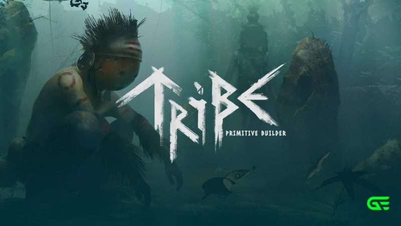 Tribe: Primitive Builder